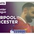 Permalink to Hasil Liverpool vs Leicester City di Premier League