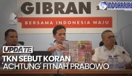 Permalink to Koran Achtung Fitnah Prabowo Ada Kecurangan