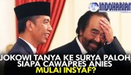 Permalink to Jokowi Tanya Cawapres Anies Kepada Surya Paloh